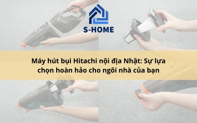 Máy hút bụi Hitachi nội địa Nhật dh